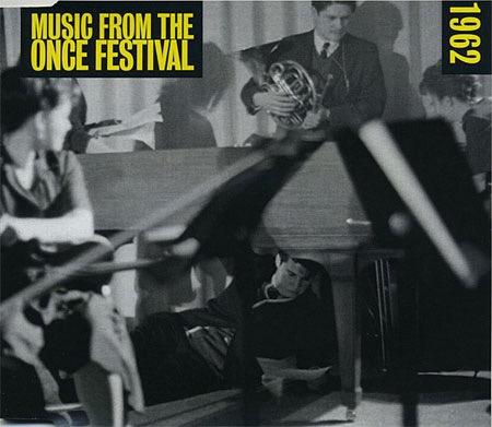 The ONCE Festivals (1961-1966, Ann Arbor Michigan) First headed by Robert Ashley and Gordon Mumma Featured live electronic music, improvisation, composer-performers