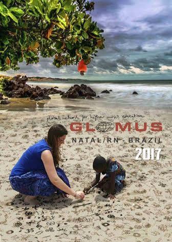 GLOMUS Camp 2017 The Global Network in Higher Music Education (GLOMUS) Camp 2017 with the theme Bridging Cultures Through Collaboration and Co-creation, will take place in Natal, Brazil on January
