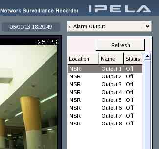 Alarm Output You can confirm whether alarm output is turned on or off for the NSR or cameras. You can also turn the alarm output on or off from the list.