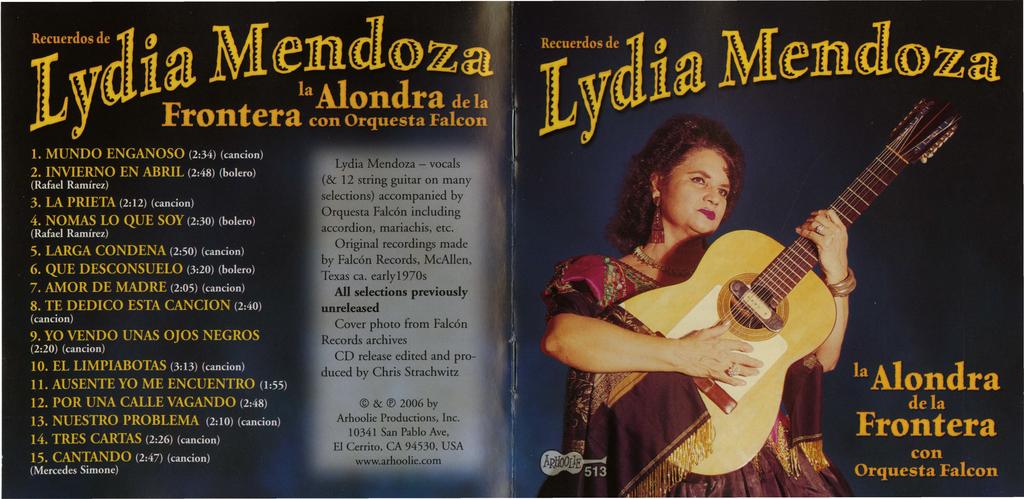 Lydia Mendoza - vocals (& 12 string guitar on many selections) accompanied by Orquesta Falcon including accordion, mariachis, etc. Original recordings made by Falcon Records, McAllen, Texas ca.
