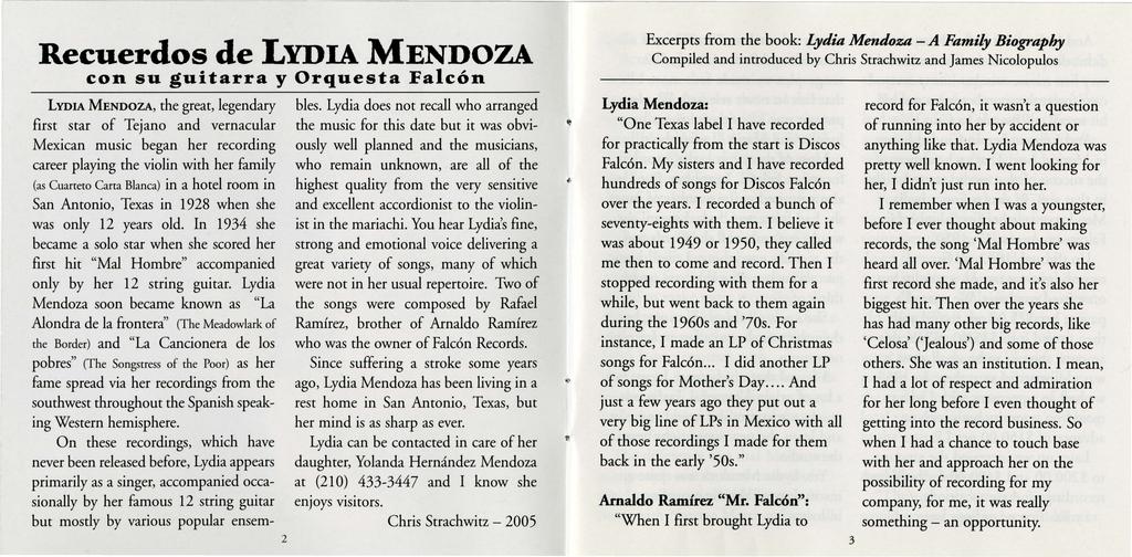 Recuerdos de LYDIA MENDOZA con su guitarra y Orquesta Falcon LYDIA MENDOZA, the great, legendary first star of Tejano and vernacular Mexican music began her recording career playing the violin with