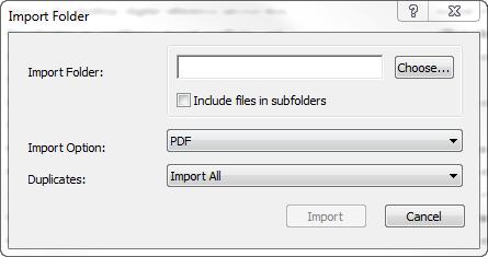 6 c. Select Choose and find the folder of PDFs. d. For Import Option: select PDF e. Select Import to start the import process.