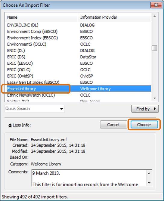 Step 4: A window will appear called Choose An Import Filter, make sure EssexUniLibrary is selected and then click Choose.