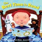Ages: 6 HC: 978-0-75-89- PB: 978-0-75-8757-9 The Best Time to Read Debbie Bertram and Susan Bloom Illustrated by Michael Garland The best time to read is