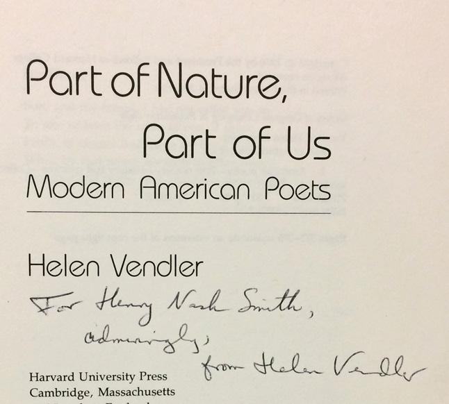 Inscribed in ink on the title page: For Henry Nash Smith, / admiringly, / from Helen Vendler.