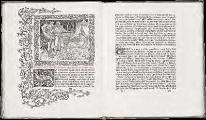 The Kelmscott Press Morris founded a private press called Kelmscott Press, where the book became an art form whose elements were unified by a strong sense of design.