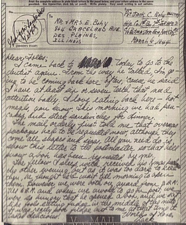 Mar 6, 1944 Dear folks; I came back to [censored] today to go to the dentist again.