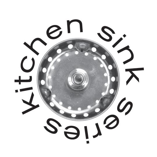 The Kitchen Sink Series welcomes many artistic expressions: theatre, music, and film.