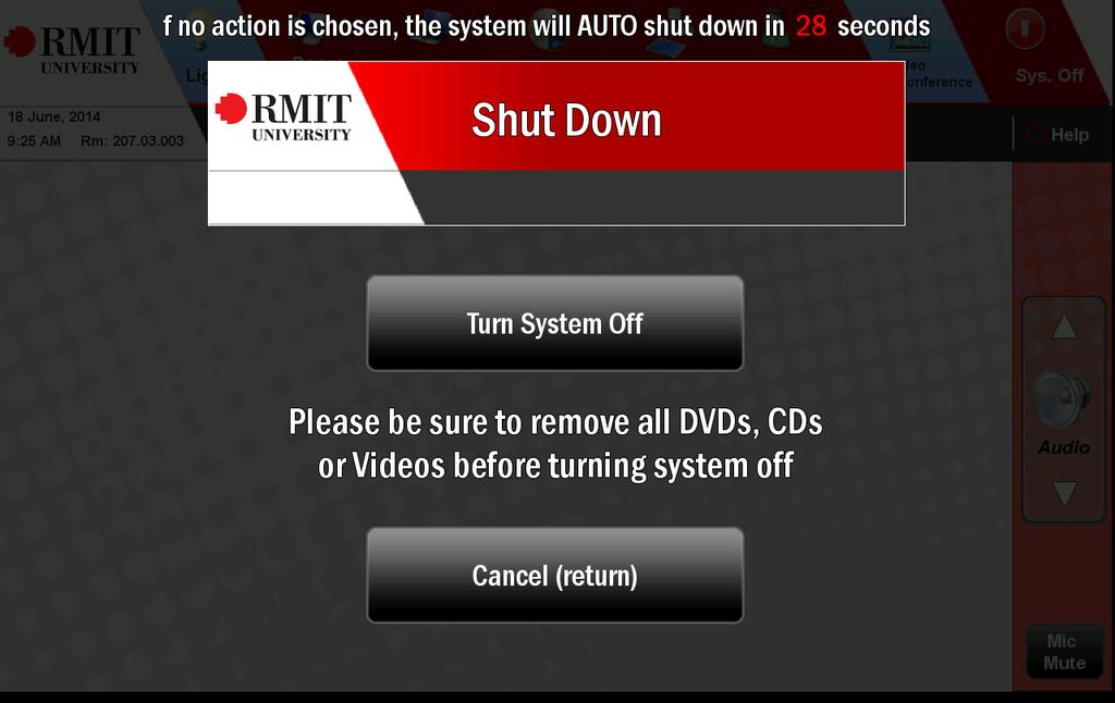 3.4.13 Shut Down page To shut the system down push and hold the Sys Off button for 3 seconde to bring up the conformation page, if no action the system will shutdown after 30 seconds.