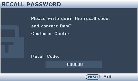 You can retry by entering another six-digit password, or if you did not record the password in this manual, and you absolutely do not remember it, you can use the password recall procedure.