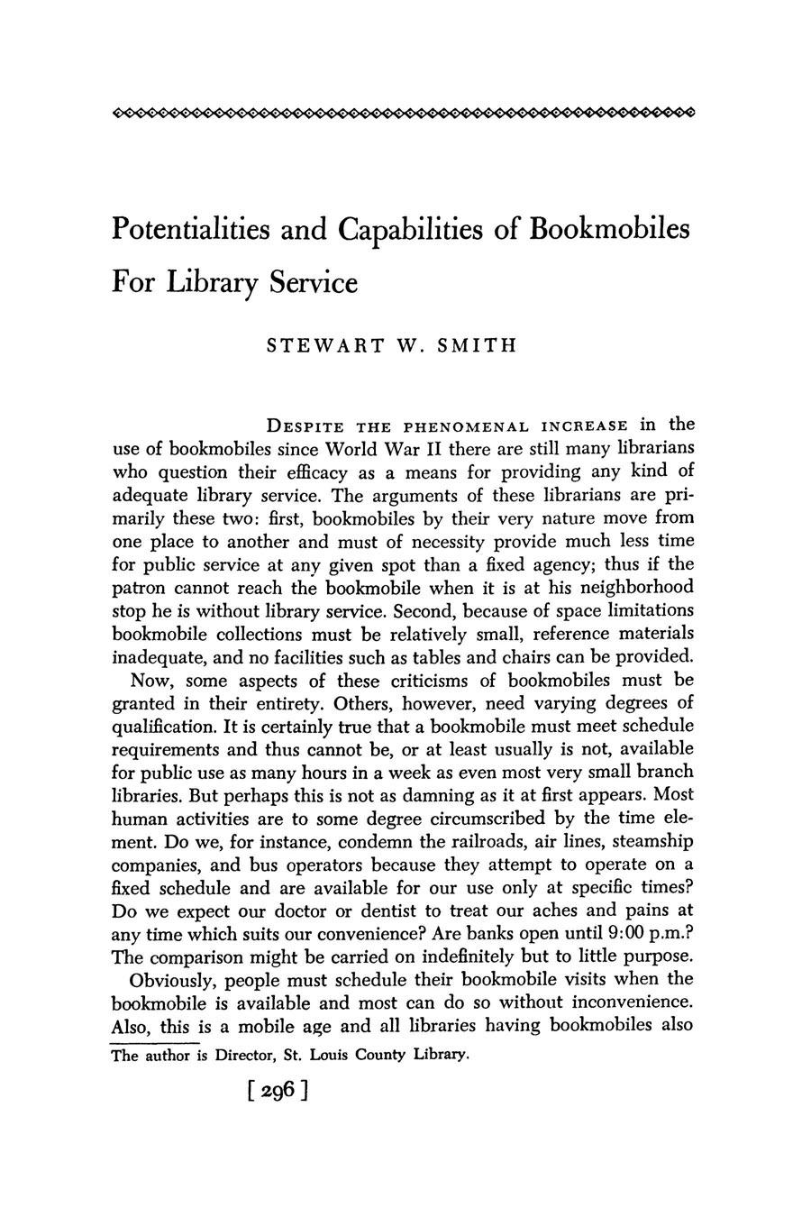 Potentialities and Capabilities of Bookmobiles For Library Service STEWART W.