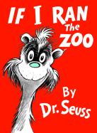 I Ran the Zoo by Dr.
