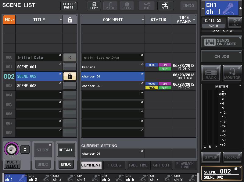 Scene memory Using the SCENE LIST window 1. Use the controllers on the top panel or the buttons on the touch screen to set the mix parameters as desired. 2.