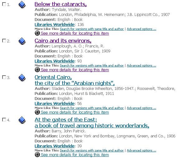 41 Figure 1.52: WorldCat Results If your library does not have these works and you would like to examine them, you can request that the library borrow them through Interlibrary Loan.