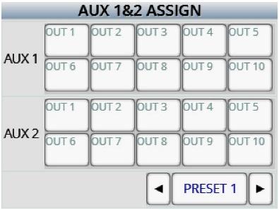 Assigning an output bus(s)to Aux knob 1 & 2 Tap the AUX 1&2 key to open the aux assign menu. Fader Assign From the Aux assign menu, output busses can be assigned to the two aux knobs.