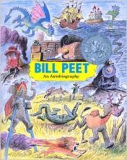 Non-Fiction *Bill Peet: An Autobiography By Bill Peet (book descriptions are copied from scholastic.com and Amazon.
