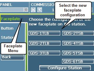 Changing GDS Faceplate Configuration Changing GDS Faceplate Configuration Objective: To update the model of a GDS station due to a faceplate change.
