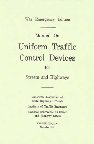 1942 MUTCD Few changes in content Addressed wartime conditions Revised