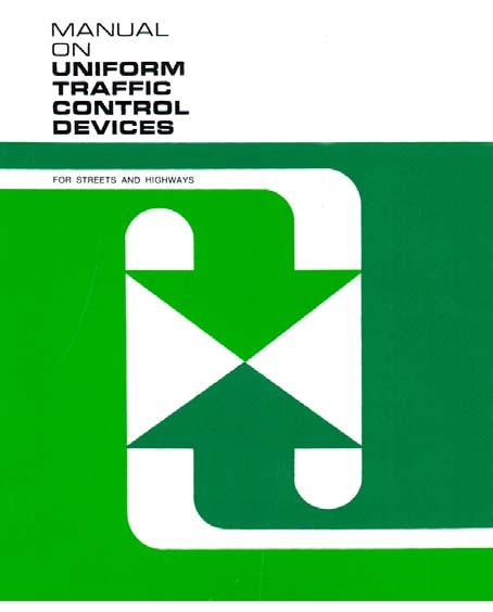 1978 MUTCD Update of 1971 edition Loose leaf (binder) format Individual page revisions New material: RR-hwy grade crossings