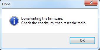 4) Click the OK button of the following window displayed after writing is finished. 5) Confirm the firmware checksum in the LCD display to insure that the appropriate firmware has been written.