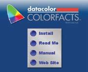B E C A U S E C O L O R M A T T E R S Installing ColorFacts ColorFacts is available electronically as a trial download from the ColorFacts Web site or on CD media.