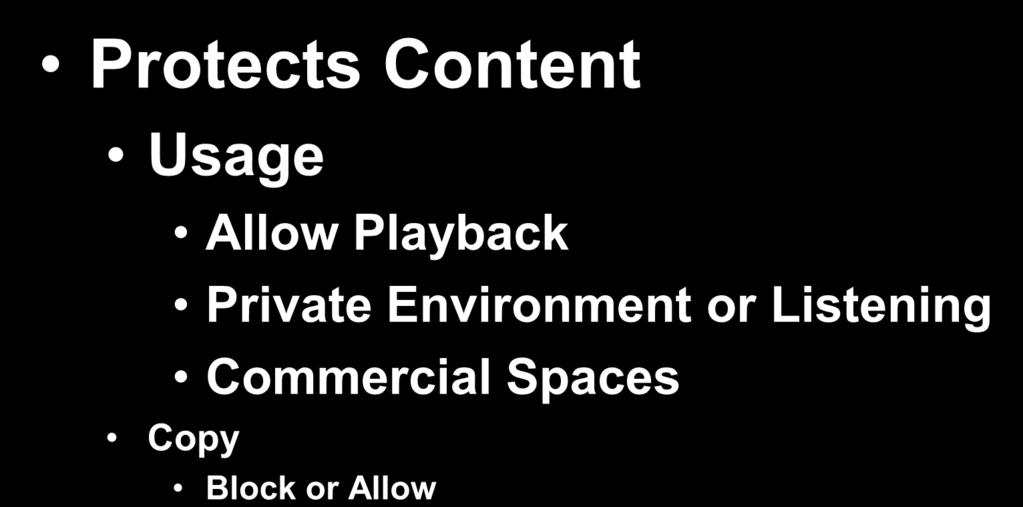 Digital Rights Management Protects Content Usage Allow Playback