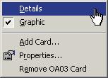 To show a list of the cards: Right-click, then click Details on the context menu: A Properties