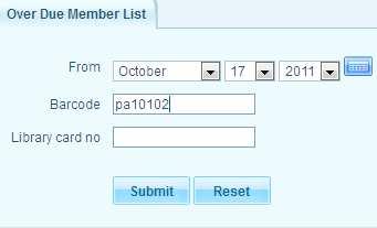 Overdue Member List To find a list of overdue members, perform a search on date since when