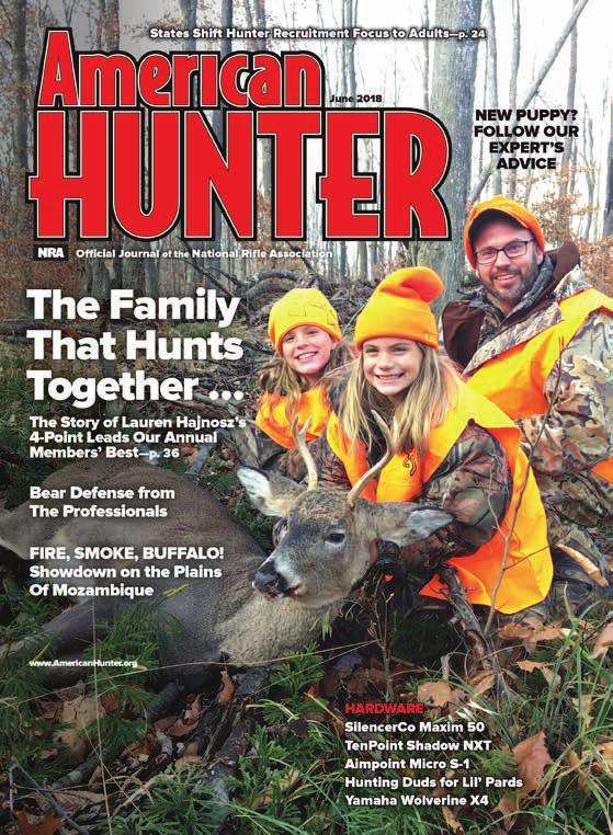 THE WORLD S LARGEST HUNTING MAGAZINE American Hunter reaches out to all sportsmen and women, bringing information about the newest hunting guns, optics and accessories, as well as providing