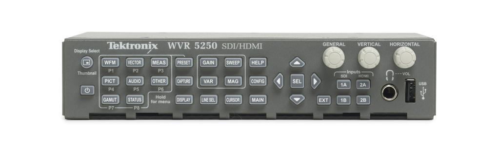 SDI/HDMI Multiformat Waveform Rasterizer WVR5250 WVR5250 Front Panel. WVR5250 Rear Panel.