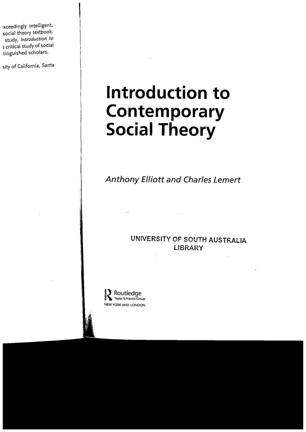 Introduction to Contemporary Social Theory Anthony Elliott and Charles