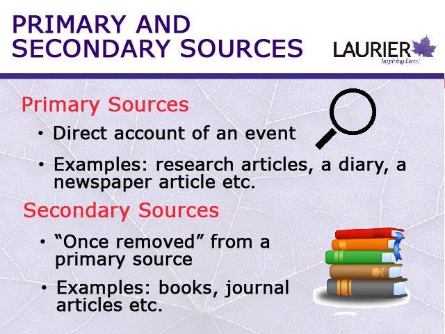 There are two main categorizations of information sources: primary and secondary.