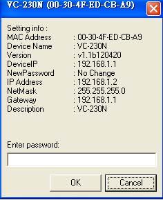 You can move your mouse to IP Address, NetMask and Gateway column to change parameters and