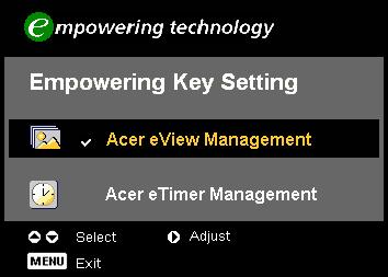 14 User Controls Acer Empowering Technology Empowering Key Acer Empowering Key provides three Acer unique functions,