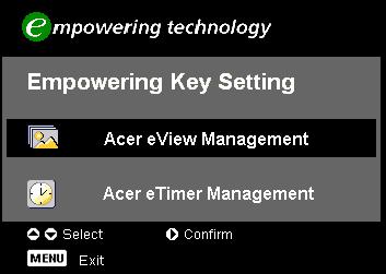 14 User Controls Acer Empowering Technology Empowering Key Acer Empowering Key provides three Acer unique functions,