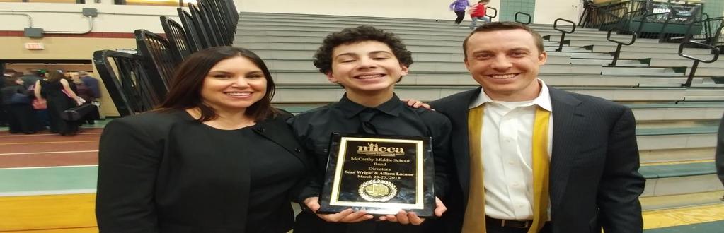Congratulations/Past Performances The McCarthy Middle School Festival Band took home a Gold Medal last night in the MICCA festival.