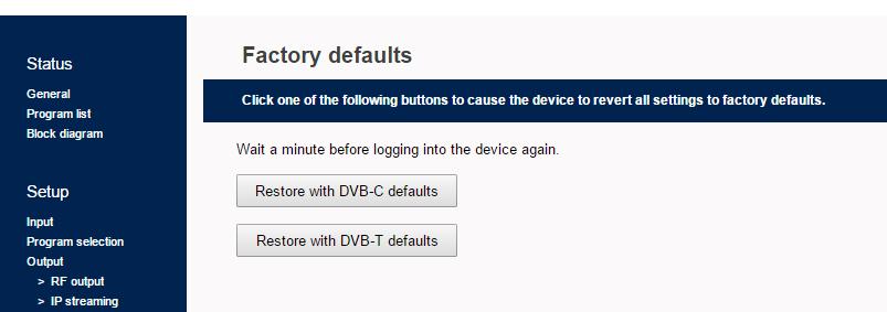 4.2.12 - Factory default page In Factory default section (Figure No 15) the user is able to apply a