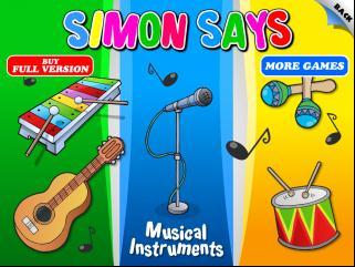 This version of simon says is free and uses musical instruments. Basically Abby talks you through the game. She tells when to listen and when to play.