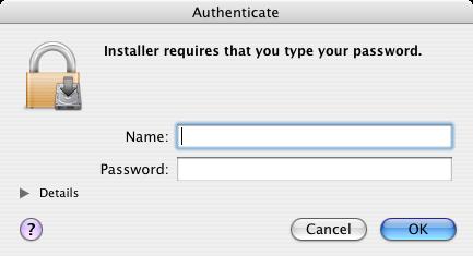 You may need to enter an administrator's name and password.