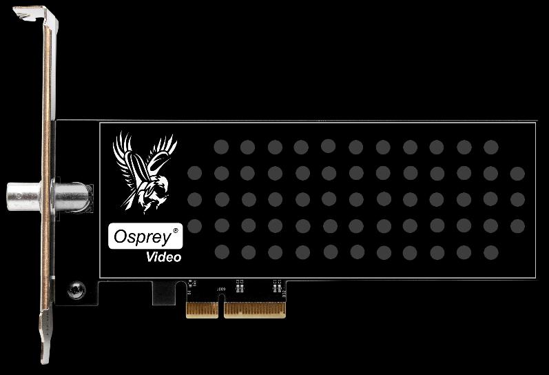 Osprey 916 95-00500 Osprey 916 Single channel 3G, HD, SD-SDI PCI Express Gen2 (x 4): Slots: x4, x 8, or x 16 Video Input BNC x1 Video Modes