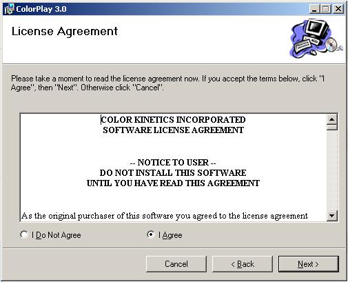 Software CD. 3. When the Welcome to the ColorPlay 3 Setup Wizard window appears, click Next to begin the installation.