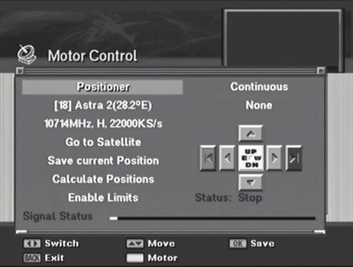 Chapter 5 >> Main Menu Positioner 1 This function is used when receiving DiSEqC 1.2 Command with the adaptor that controls positioner antenna.