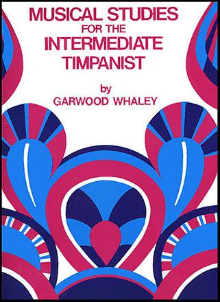 (9-10) & (11-12) Books Timpani Musical Studies for the Intermediate Timpanist- Whaley, JR