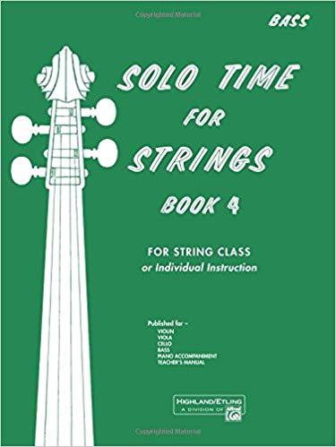 Solo Time for Strings Book 4-Etling, land/etling publishing Note: If you intend to buy the solo