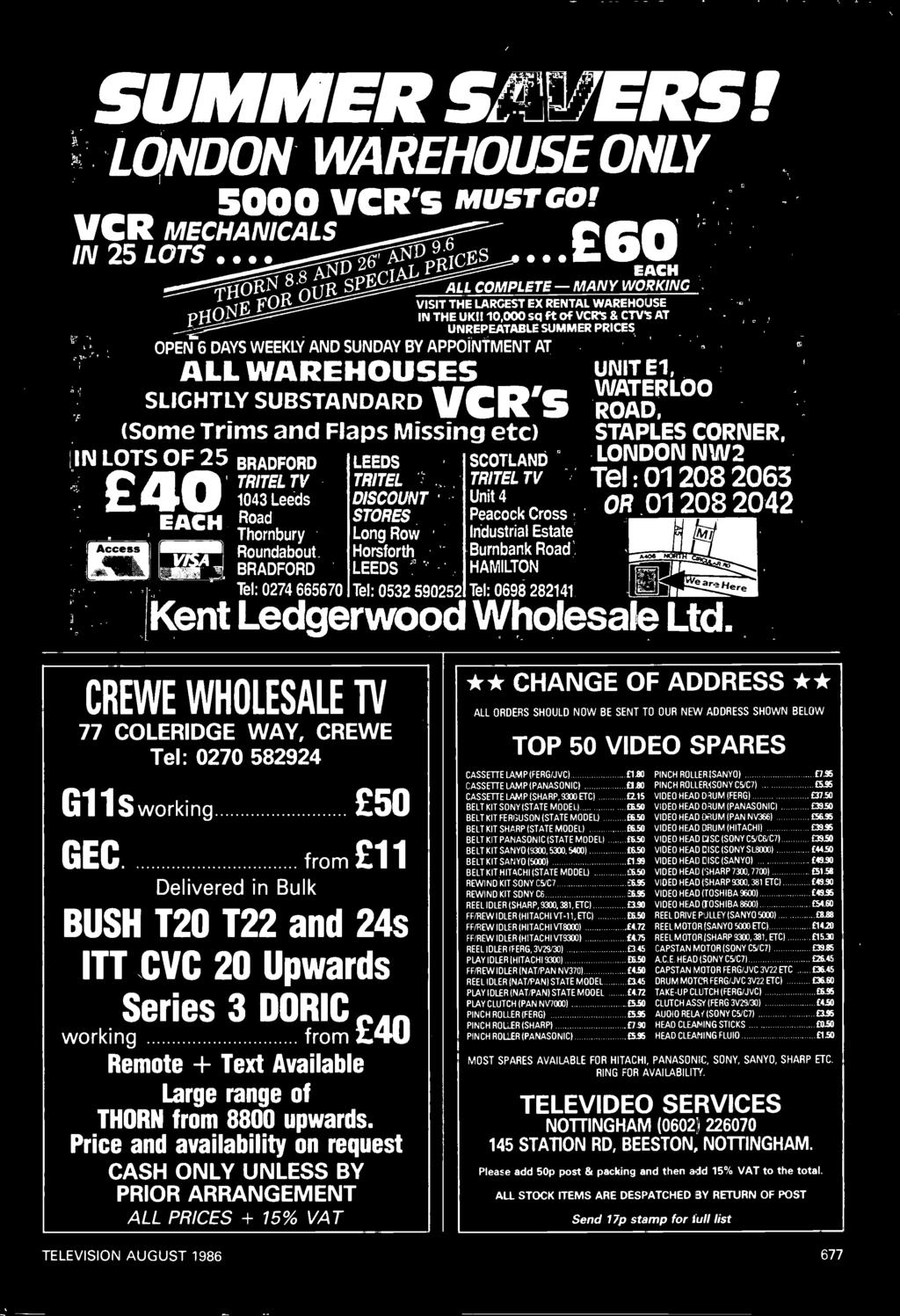 Ledgerwood Wholesale Ltd. 77 COLERIDGE Tel: 0270 TV WAY,CREWE 582924 WHOLESALE Glls working 50 GEC.