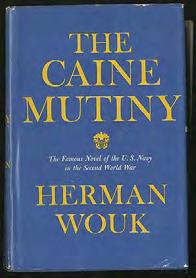 Only the second copy we've seen in jacket. #292336... $1,750 XXXXXXXXXXXXXXXXXXXXXXXXXXXXXXXX X WOUK, Herman. The Caine Mutiny: A Novel Of World War II.