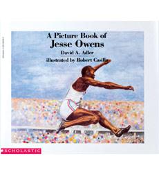 11 9. Adler, D. (1993). A picture book of Jesse Owens. New York, NY. Holiday House Publisher. This is the story of how Jesse Owens overcame great obstacles to get to the Olympics.