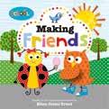 Title: Making Friends ISBN: 978-1-78341-069-9 24pp PB 203 x 203 x 4mm