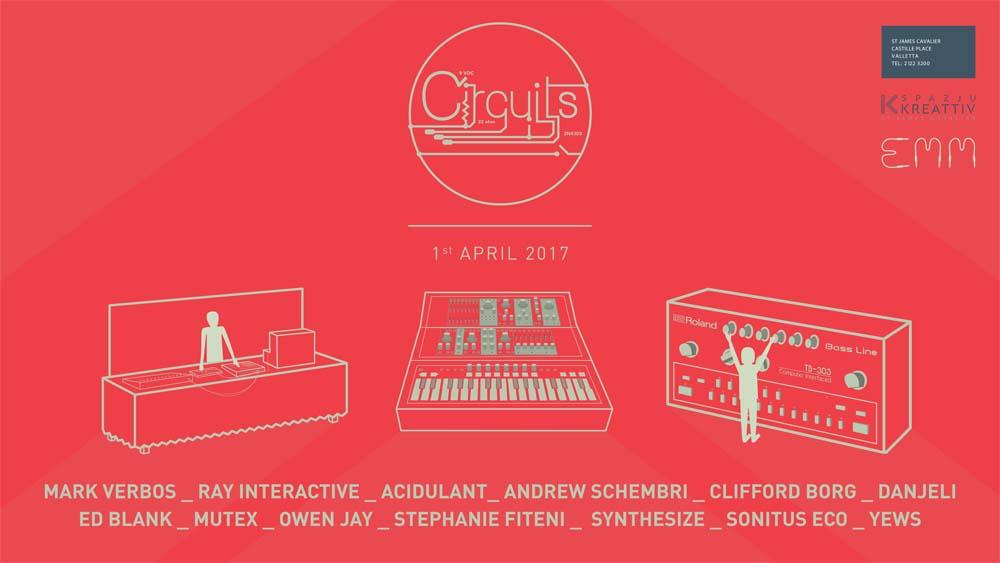 Circuits An Electronic Music Conference 1st April 2017 The first ever electronic music convention to be held in Malta was organized by