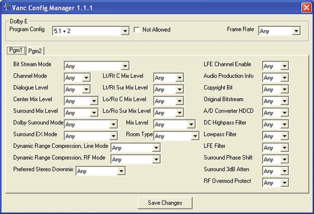 Audio Metadata The ConfigManager program is used to configure how audio metadata is monitored. VANC Monitor does two distinct tasks.